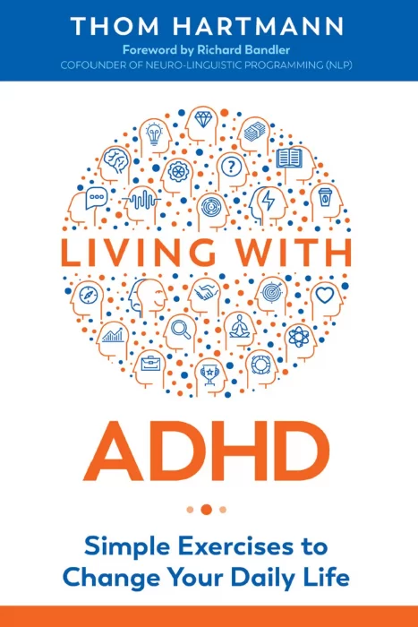 Living with ADHD: Simple Exercises to Change Your Daily Life&#44; 2nd Edition