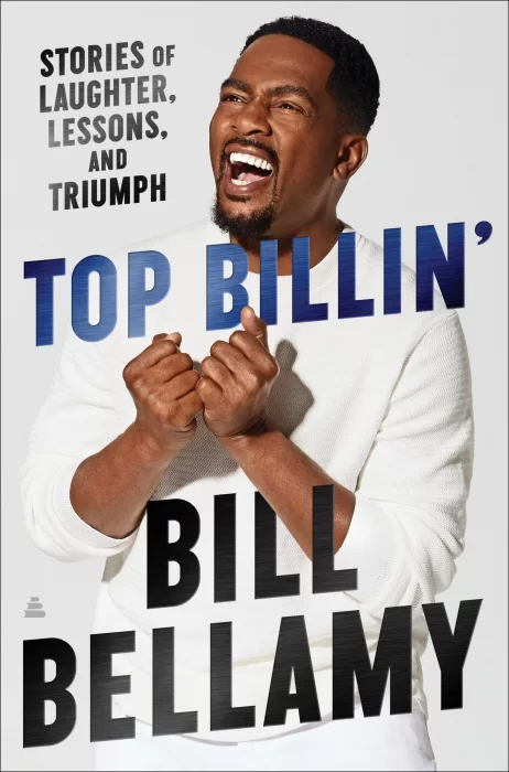 Top Billin': Stories of Laughter&#44; Lessons&#44; and Triumph