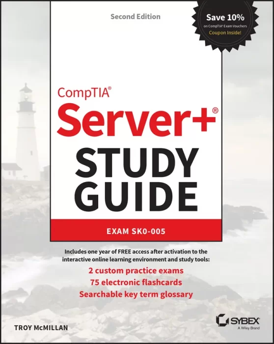 CompTIA Server+ Study Guide: Exam SK0-005&#44; 2nd Edition