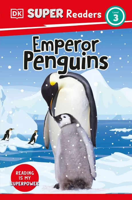 Emperor Penguins (DK Super Readers&#44; Level 3)
