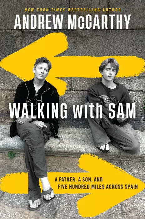 Walking with Sam: A Father&#44; a Son&#44; and Five Hundred Miles Across Spain