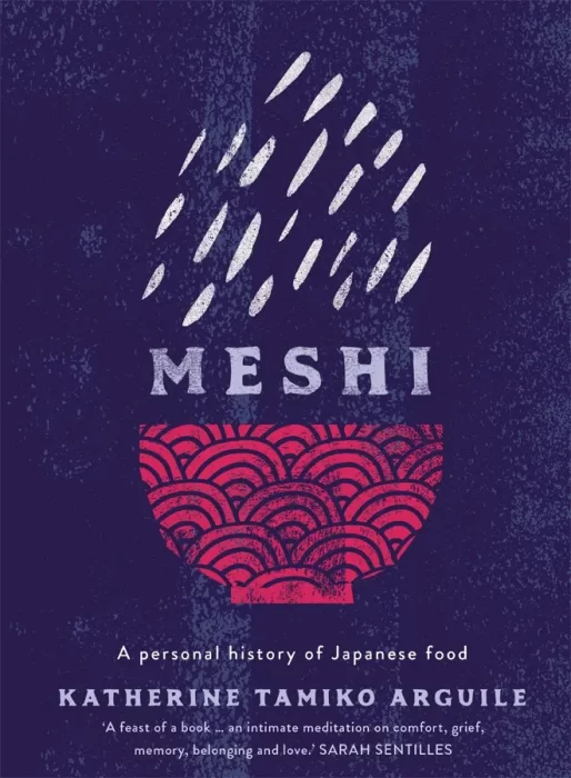 Meshi: A personal history of Japanese food