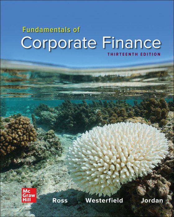 Fundamentals of Corporate Finance&#44; 13th Edition (Solution Manual)