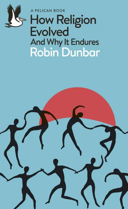 How Religion Evolved: And Why It Endures&#44; UK Edition