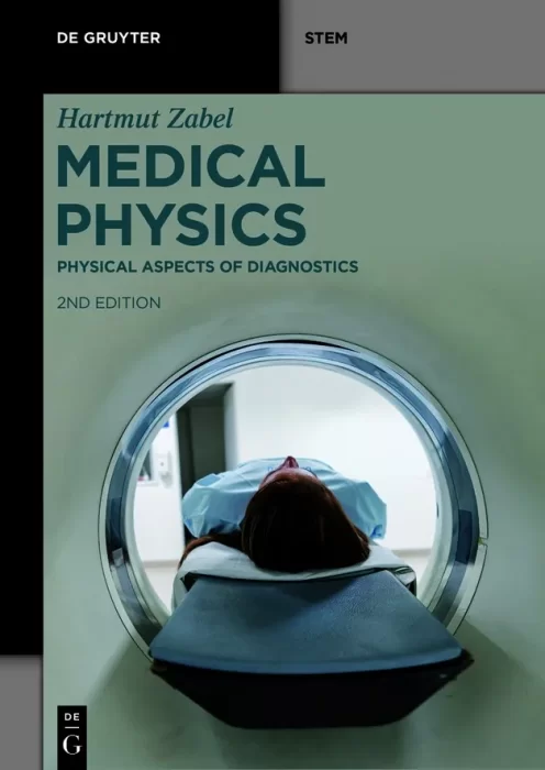 Physical Aspects of Diagnostics (De Gruyter STEM)&#44; 2nd Edition