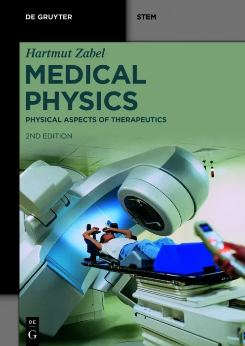 Physical Aspects of Therapeutics (De Gruyter STEM)&#44; 2nd Edition