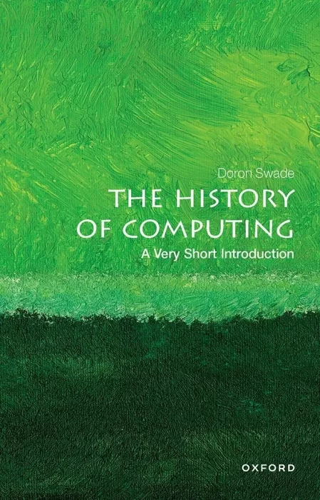 The History of Computing: A Very Short Introduction (Very Short Introductions)