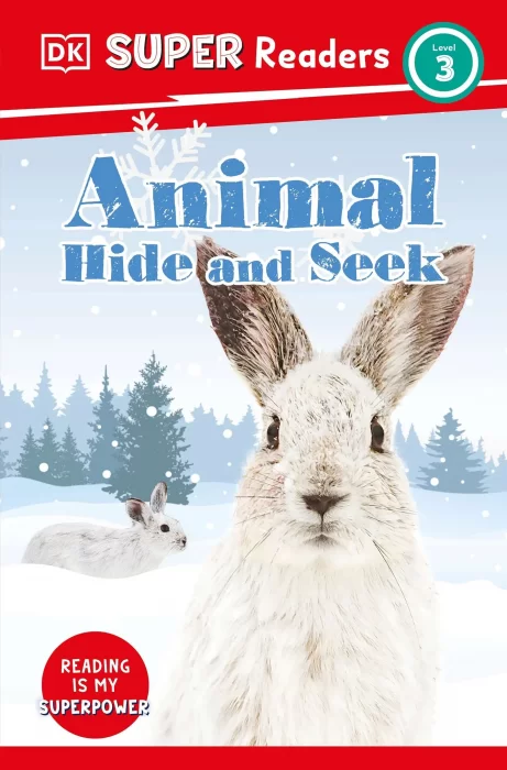 Animal Hide and Seek (DK Super Readers&#44; Level 3)