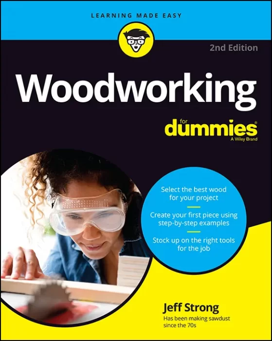 Woodworking For Dummies&#44; 2nd Edition