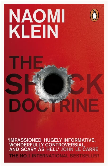 The Shock Doctrine: The Rise of Disaster Capitalism&#44; UK Edition