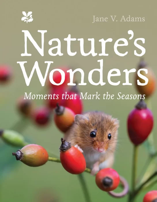 Nature's Wonders: Moments that mark the seasons (National Trust)