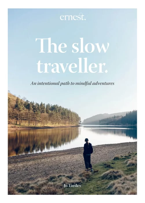 The Slow Traveller: An intentional path to mindful adventures
