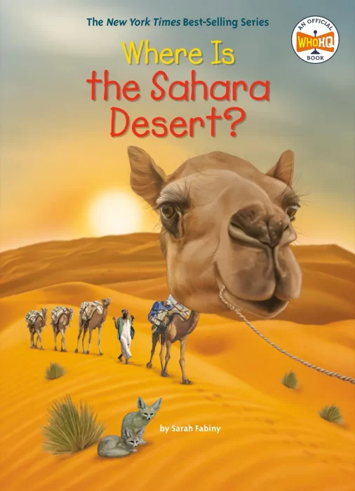 Where Is the Sahara Desert? (Where Is?)