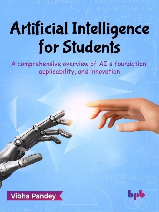 Artificial Intelligence for Students: A Comprehensive Overview of Ai's Foundation&#44; Applicability&#44; and Innovation
