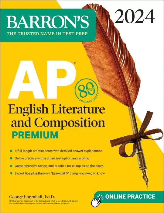 AP English Literature and Composition Premium&#44; 2024: 8 Practice Tests + Comprehensive Review + Online Practice