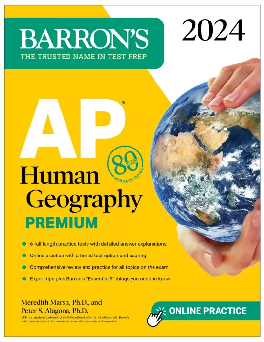 AP Human Geography Premium&#44; 2024: 6 Practice Tests + Comprehensive Review + Online Practice (Barron's Test Prep)