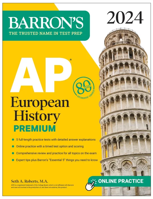 AP European History Premium&#44; 2024: 5 Practice Tests + Comprehensive Review + Online Practice (Barron's Test Prep)