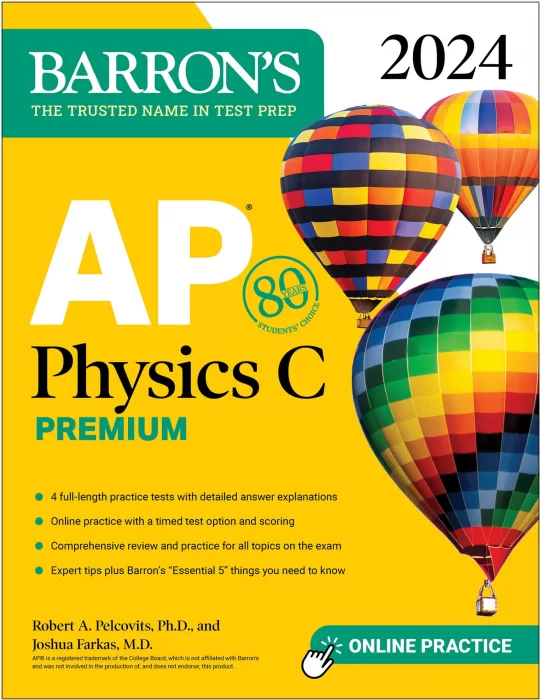 AP Physics C Premium&#44; 2024: 4 Practice Tests + Comprehensive Review + Online Practice (Barron's Test Prep)