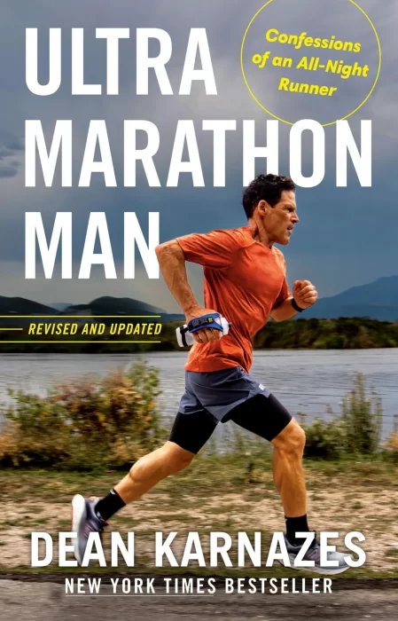 Ultramarathon Man: Confessions of an All-Night Runner&#44; Revised and Updated