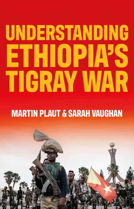 Understanding Ethiopia's Tigray War