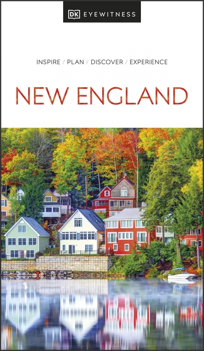 DK Eyewitness New England (DK Eyewitness Travel Guide)&#44; 2023 Edition