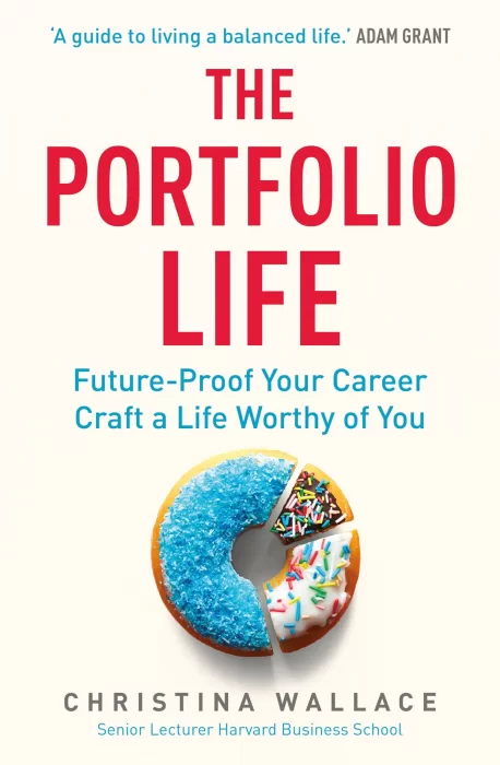 The Portfolio Life: Future-Proof Your Career and Craft a Life Worthy of You&#44; UK Edition