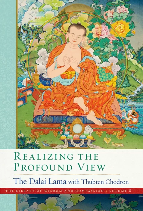 Realizing the Profound View (The Library of Wisdom and Compassion)