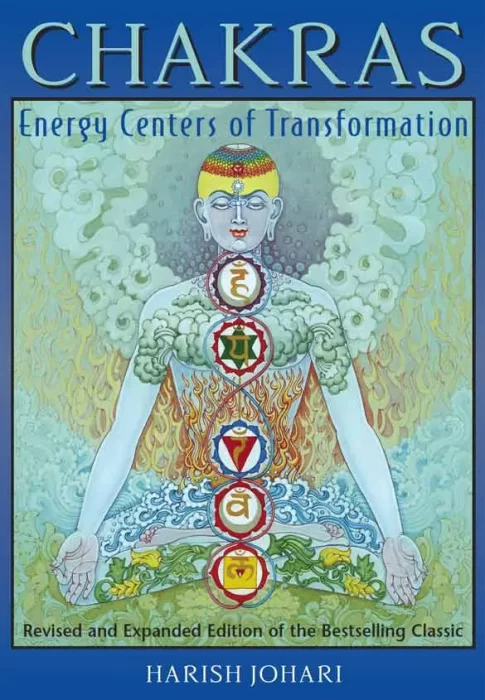 Chakras: Energy Centers of Transformation&#44; 2nd Edition