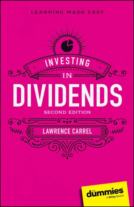 Investing In Dividends For Dummies&#44; 2nd Edition