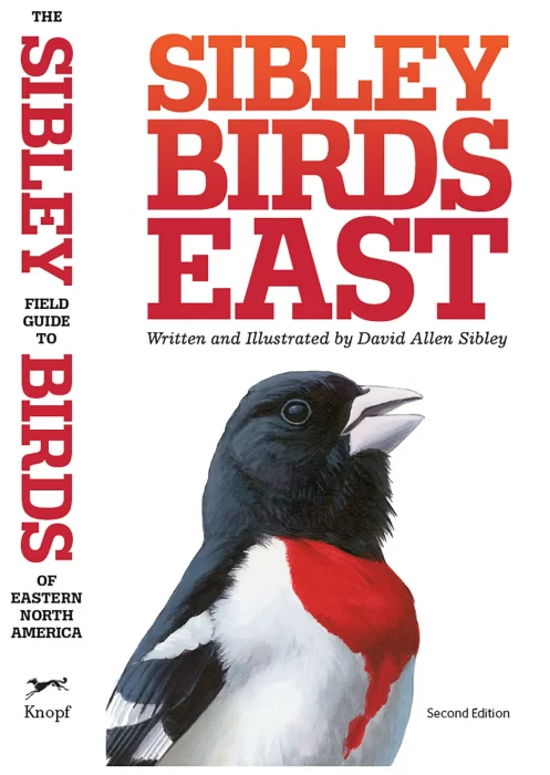 The Sibley Field Guide to Birds of Eastern North America&#44; 2nd Edition