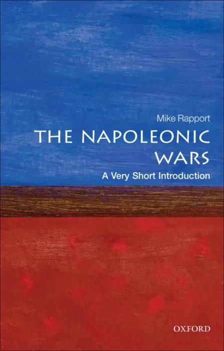 The Napoleonic Wars: A Very Short Introduction (Very Short Introductions)