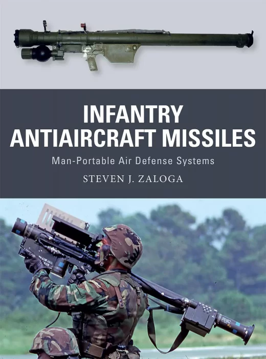 Infantry Antiaircraft Missiles: Man-Portable Air Defense Systems (Weapon #85)