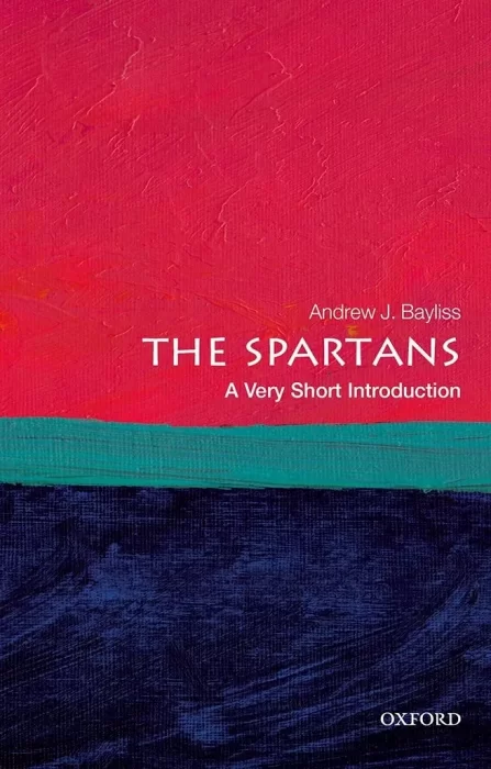 The Spartans: A Very Short Introduction (Very Short Introductions)