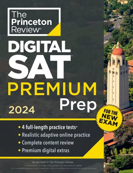 Princeton Review Digital SAT Premium Prep&#44; 2024: 4 Practice Tests + Online Flashcards + Review & Tools