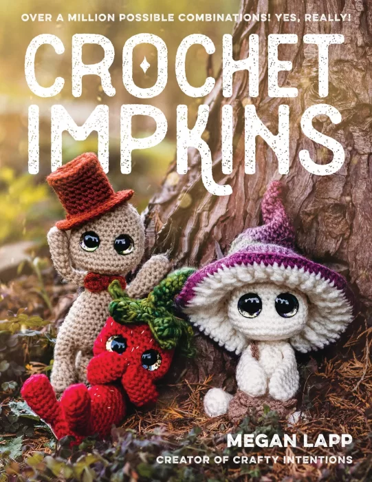 Crochet Impkins: Over a million possible combinations! Yes&#44; really!