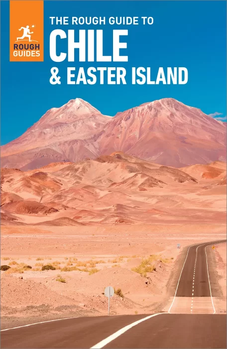 The Rough Guide to Chile & Easter Island (Rough Guides Main)&#44; 8th Edition