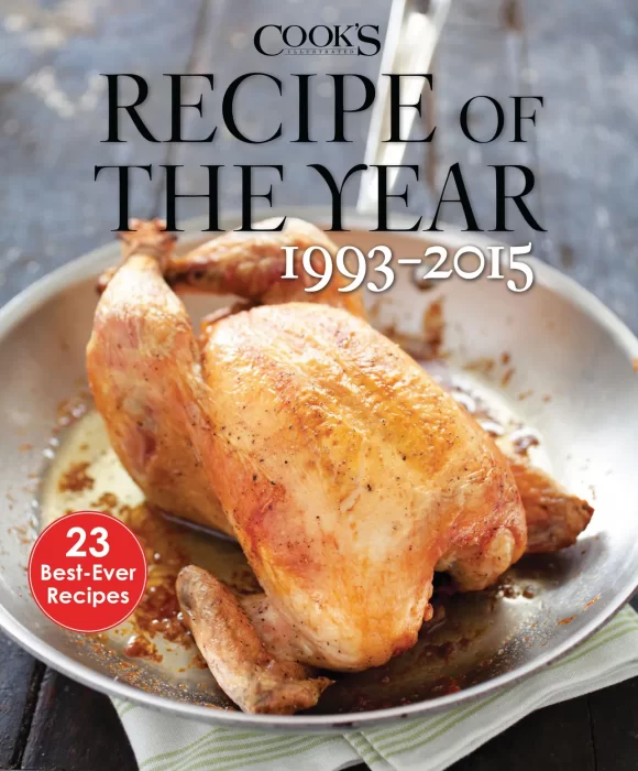 Recipe of the Year 1993-2015: 23 Best-Ever Recipes