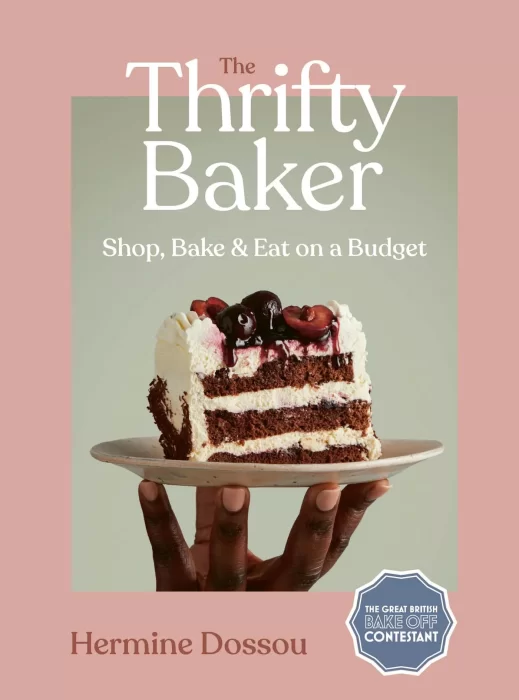 The Thrifty Baker: Shop&#44; Bake & Eat on a Budget
