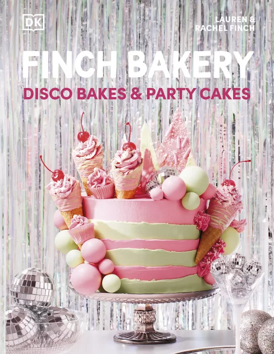Finch Bakery Disco Bakes and Party Cakes: Disco Bakes and Party Cakes