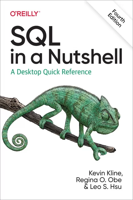 SQL in a Nutshell: A Desktop Quick Reference&#44; 4th Edition