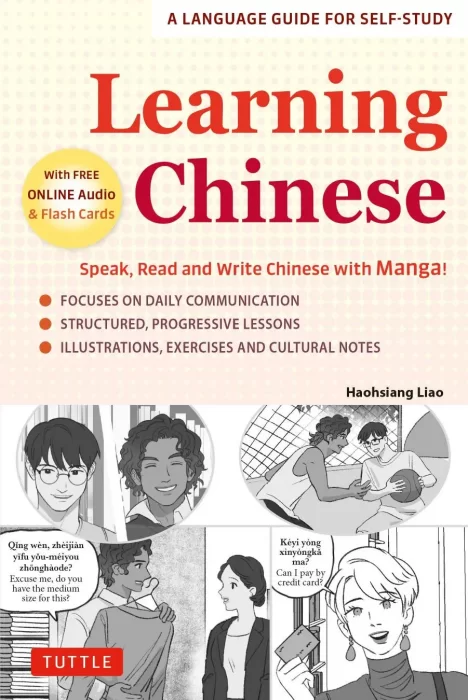 Learning Chinese: Speak&#44; Read and Write Chinese with Manga! (Free Online Audio & Printable Flash Cards)