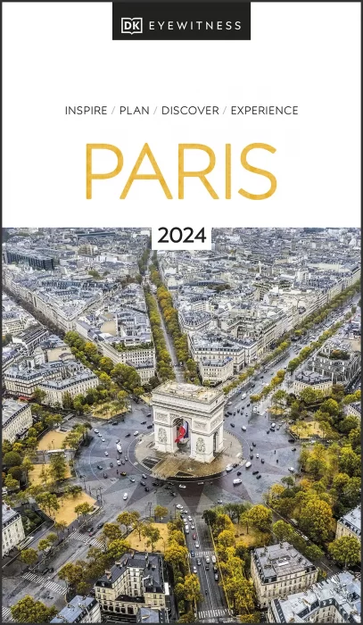 DK Eyewitness Paris (DK Eyewitness Travel Guide)&#44; 2023 Edition