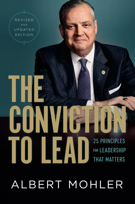 The Conviction to Lead: 25 Principles for Leadership That Matters&#44; Revised and Updated Edition