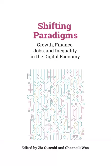 Shifting Paradigms: Growth&#44; Finance&#44; Jobs&#44; and Inequality in the Digital Economy