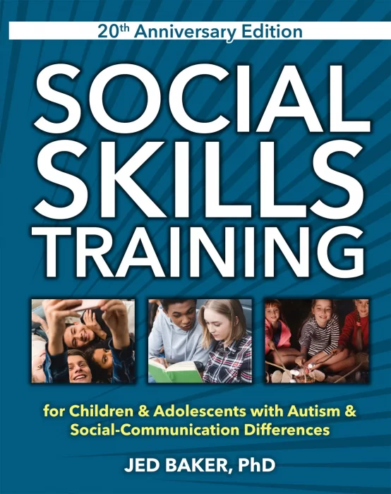 Social Skills Training&#44; 20th Anniversary Edition