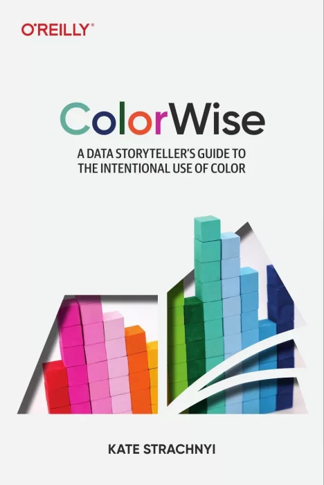 ColorWise: A Data Storyteller's Guide to the Intentional Use of Color
