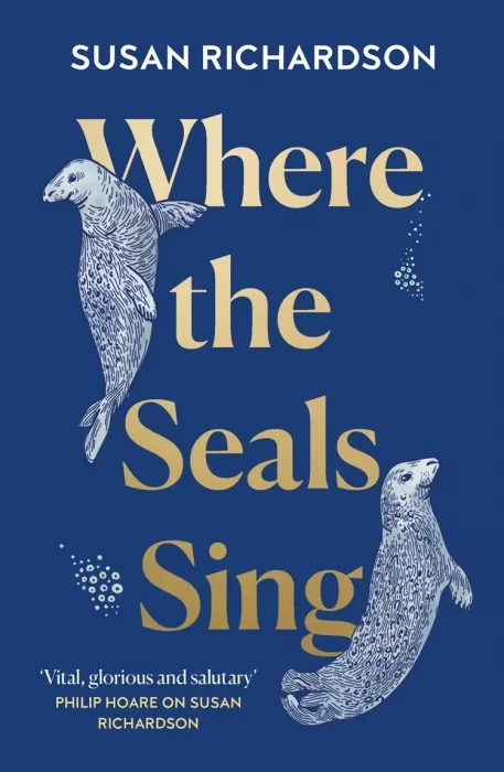 Where the Seals Sing: Exploring the Hidden Lives of Britain’s Grey Seals