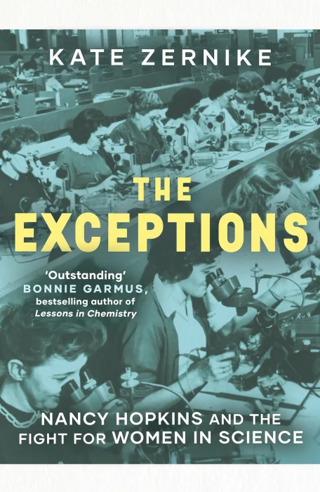 The Exceptions: Nancy Hopkins and the fight for women in science&#44; UK Edition