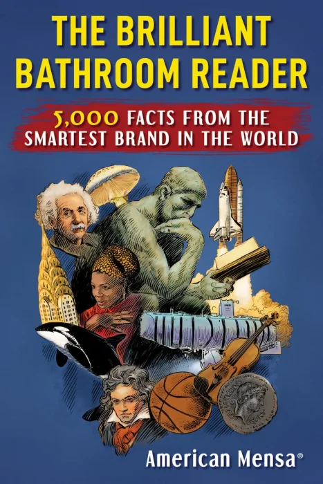 Mensa Presents: The Bathroom Thinker: 5&#44;000 Facts from the Smartest Brand in the World