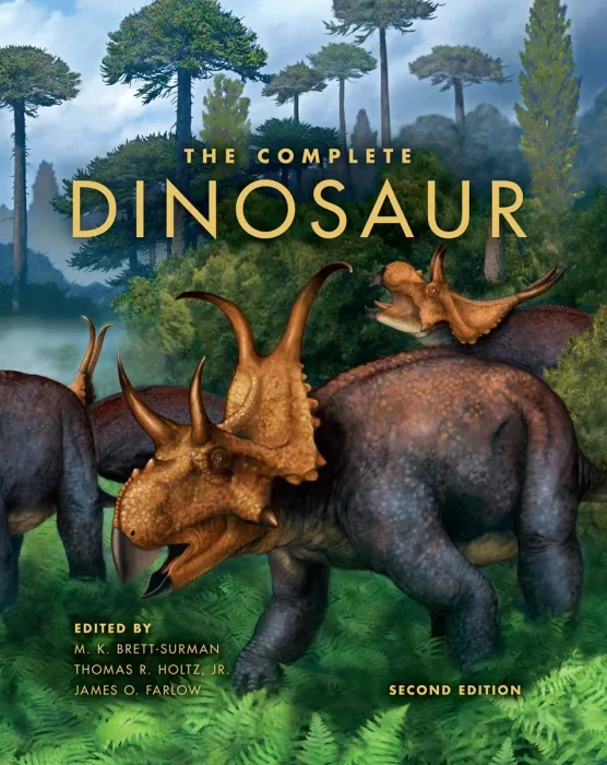 The Complete Dinosaur (Life of the Past)&#44; 2nd Edition